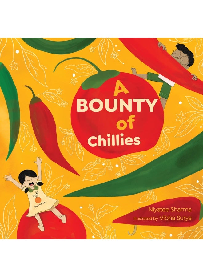 A Bounty of Chillies